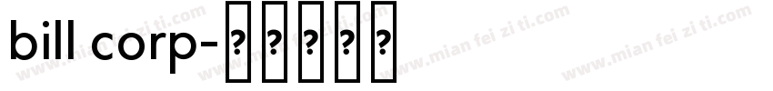 bill corp字体转换